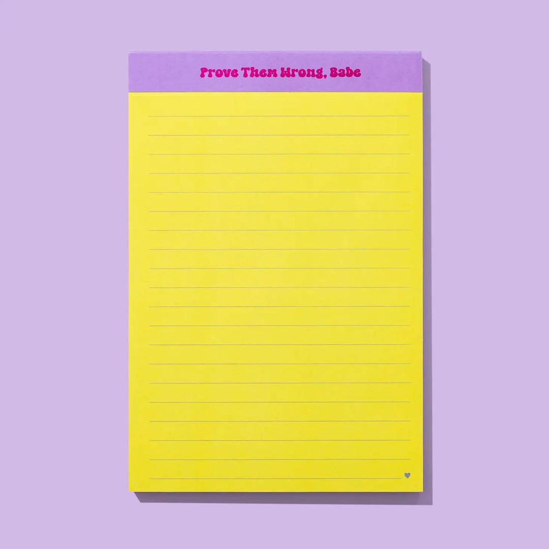 Prove Them Wrong, Babe List Pad