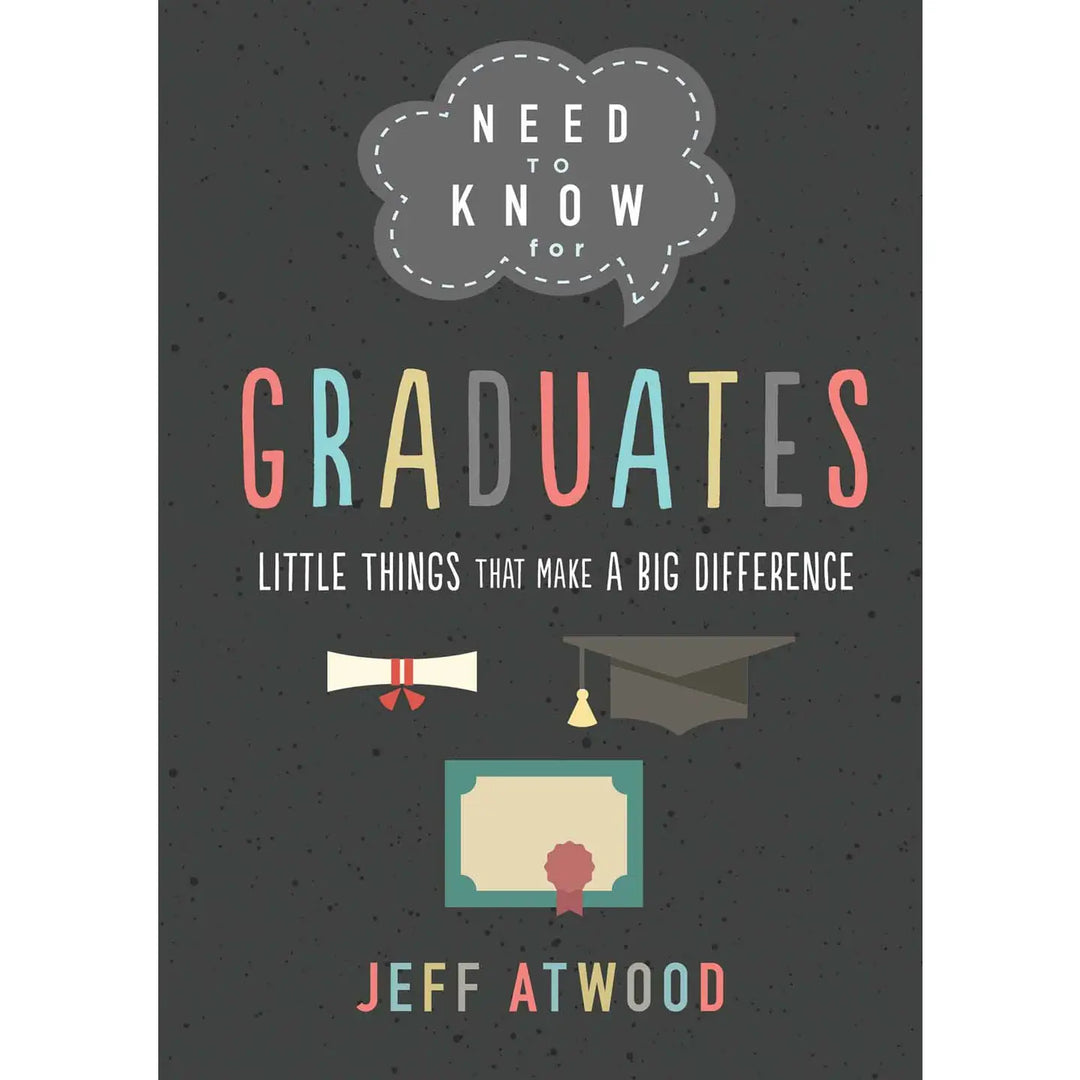 Need To Know For Graduates